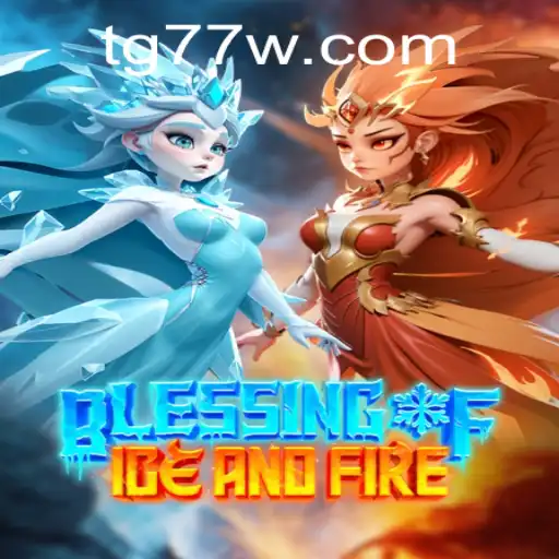 Blessing of Ice and Fire: An Immersive Gaming Experience with TG77