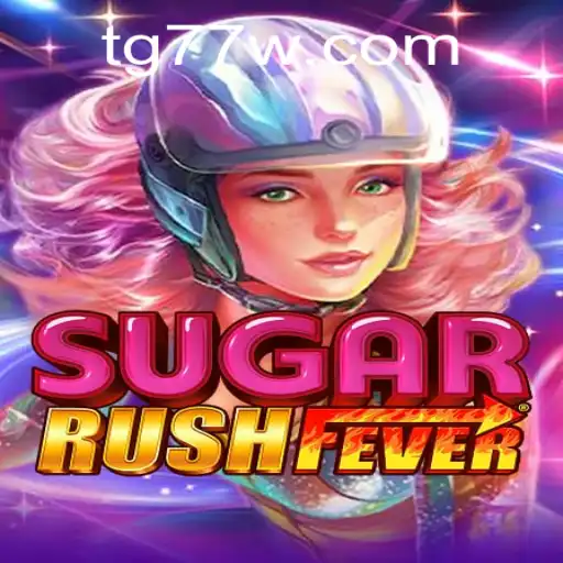 SugarRushFever: A Sweet Adventure with TG77