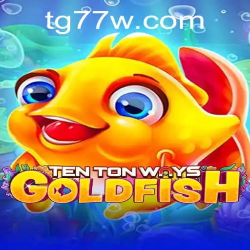 Exploring the Intriguing World of TenTonWaysGoldfish: An In-Depth Look at a Gaming Phenomenon