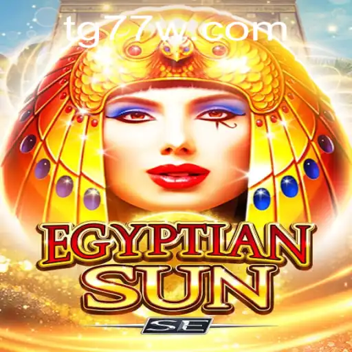 The Enchanting World of EgyptianSunSE: A Deep Dive into TG77