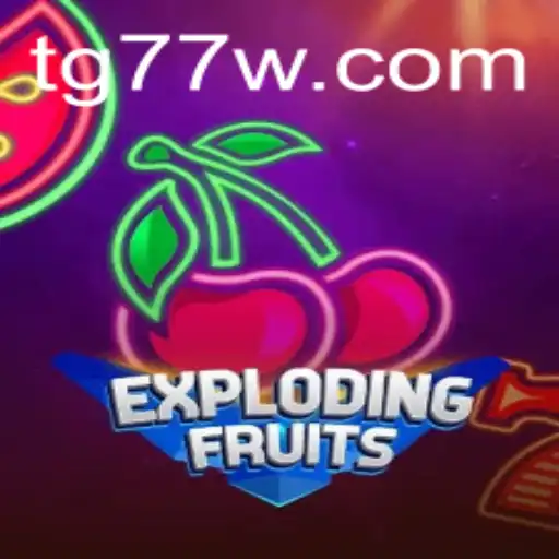 ExplodingFruits: A Fruity Frenzy with TG77