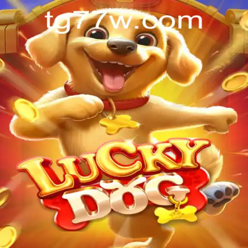 Exploring the Exciting World of LuckyDog: The Thrilling TG77 Edition