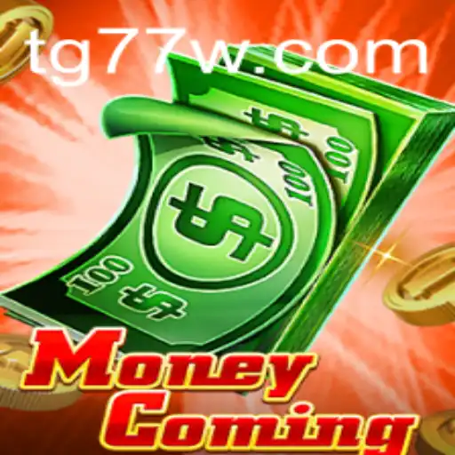 Exploring the Thrills of MoneyComing: Unveiling the Secrets of TG77