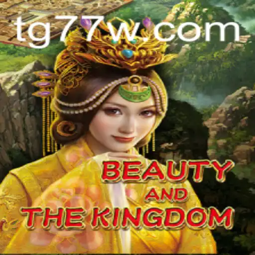 BeautyAndTheKingdom: Unveiling a New Era in Gaming with TG77