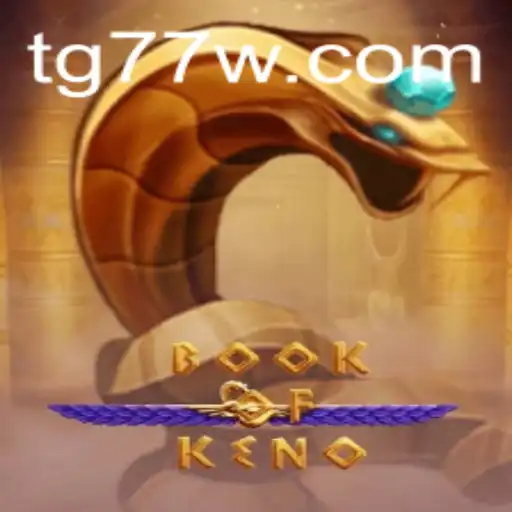 Exploring the Intriguing World of BookOfKeno with TG77