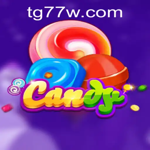 Dive into the Sweet Adventure of Candy: An Introduction to TG77