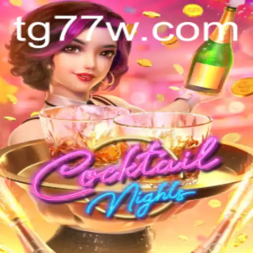 Discover the Vibrant World of CocktailNights: The Ultimate TG77 Experience
