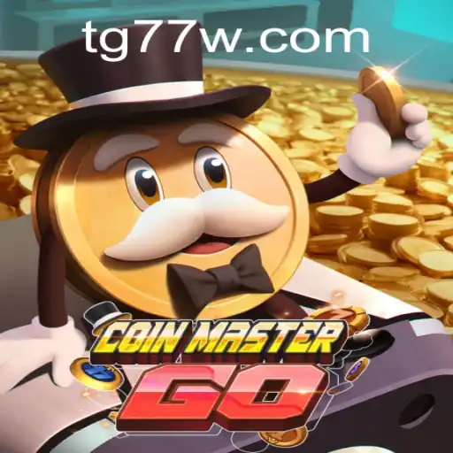 CoinMasterGO: A Comprehensive Guide to the Exciting World of TG77