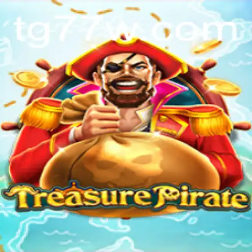 Discover the Wonders of TreasurePirate: The Ultimate Adventure Game Featuring TG77